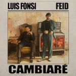 LUIS FONSI, FEID