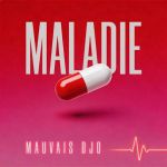 MAUVAIS DJO