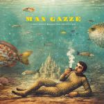 MAX GAZZE'