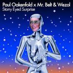 PAUL OAKENFOLD, MR. BELT & WEZOL, SHIFTY SCHELLSCHOCK